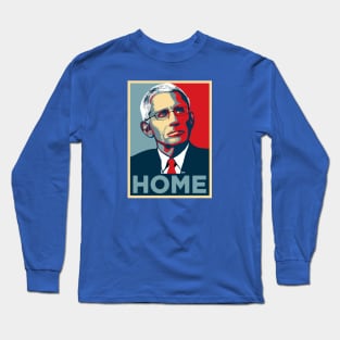 Fauci Hope Parody Long Sleeve T-Shirt